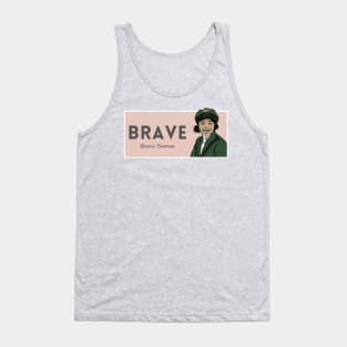 Historical Figures: Bessie Coleman: "Brave" Tank Top